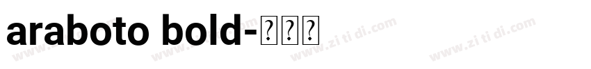 araboto bold字体转换